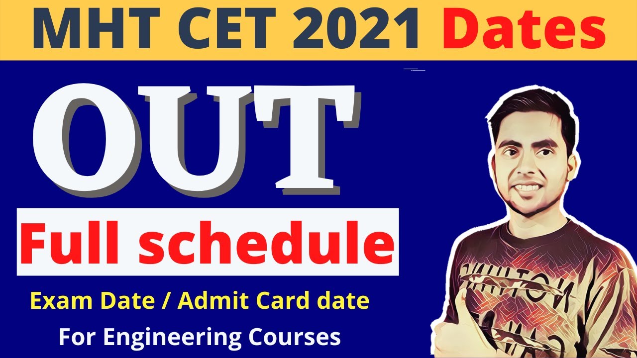 Latest News: MHT CET 2021 Exam Date OUT for Engineering | MHT CET Admit Card 2021 | MHT CET 2021