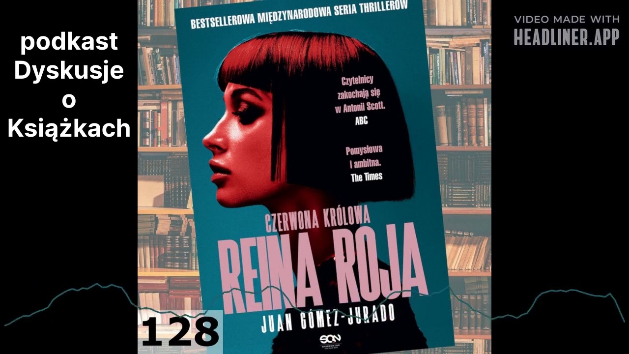 Dyskusje o Książkach 128 - Reina Roja Czerwona Królowa