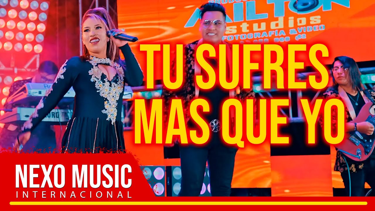 LAURITA APAZA - TU SUFRES MAS QUE YO (CUMBIA SUREÑA)