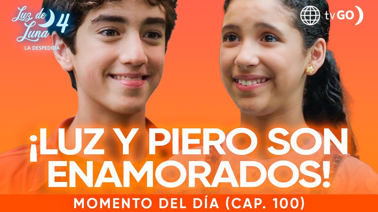 Luz de Luna 4: Luz acepta ser novia de Piero (Capítulo n° 100)