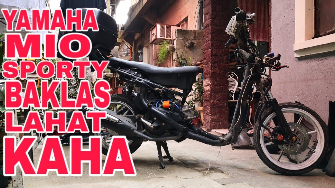 BAKLAS LAHAT NG KAHA (YAMAHA MIO SPORTY)