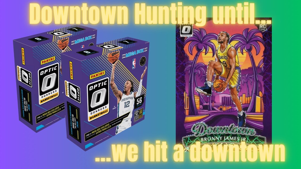 *DOWNTOWN HUNTING UNTIL WE HIT A DOWNTOWN HOW LONG WILL IT TAKE???