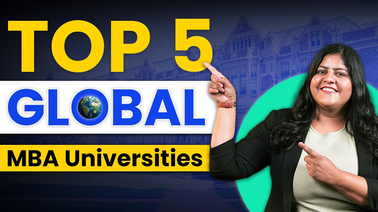 5 Best Global MBA International Universities🚀🎓