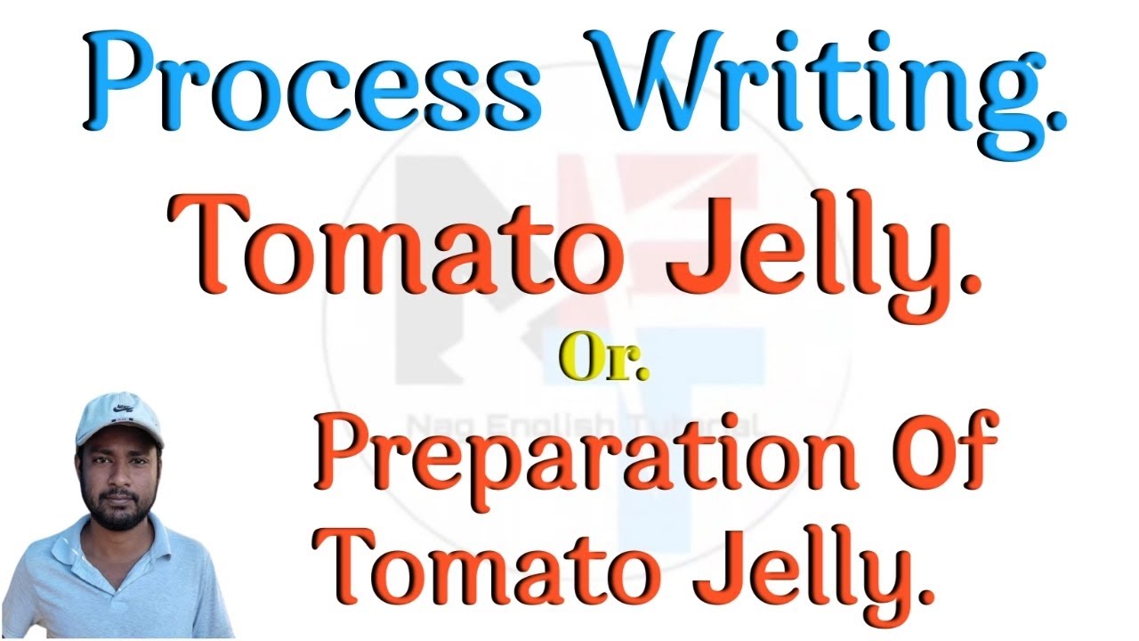 Tomato Jelly. || Process Of Making Tomato Jelly. || Paragraph On How To Make Tomato Jelly.