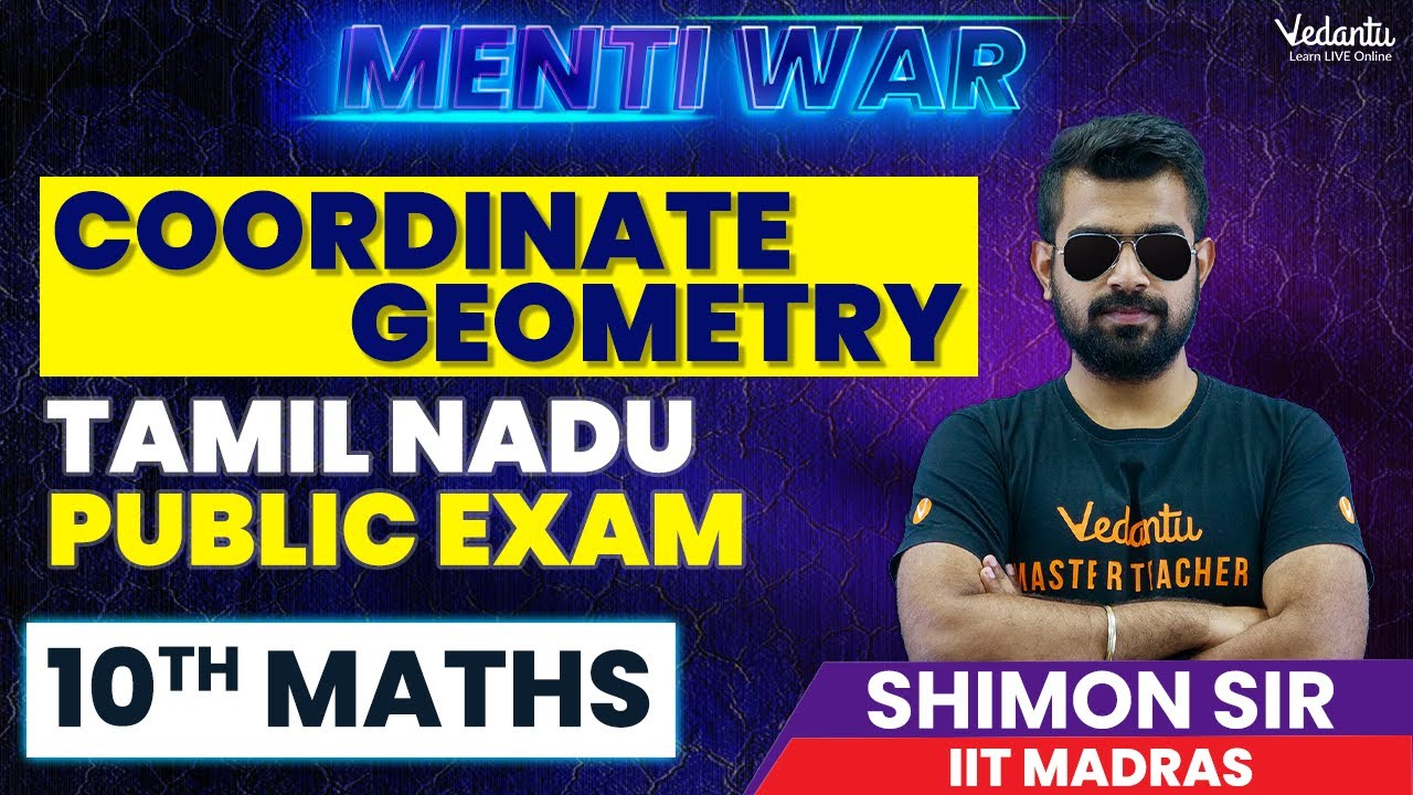 Class 10 Maths Tamil Nadu Public Exam| Coordiante Geometry | Menti | Shimon Sir | #tnstateboard