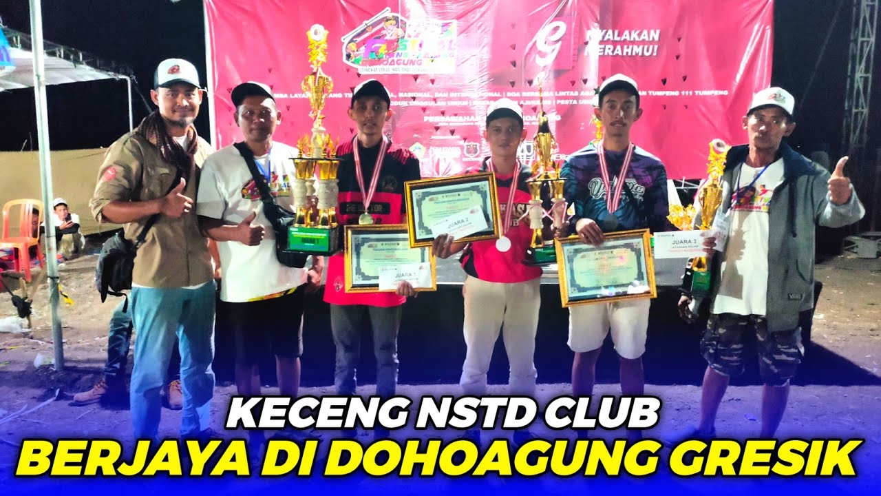 TAMPIL MAKSIMAL ‼️ KECENG NSTD CLUB BERHASIL MERAIH JUARA 1 DI GRESIK || LAYANGAN ADUAN