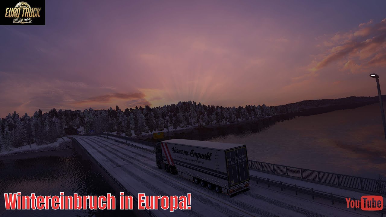 ETS2 | v.1.57 | Wintereinbruch, auf Nach Oslo zur Fähre! Nachricht von Andreas | 