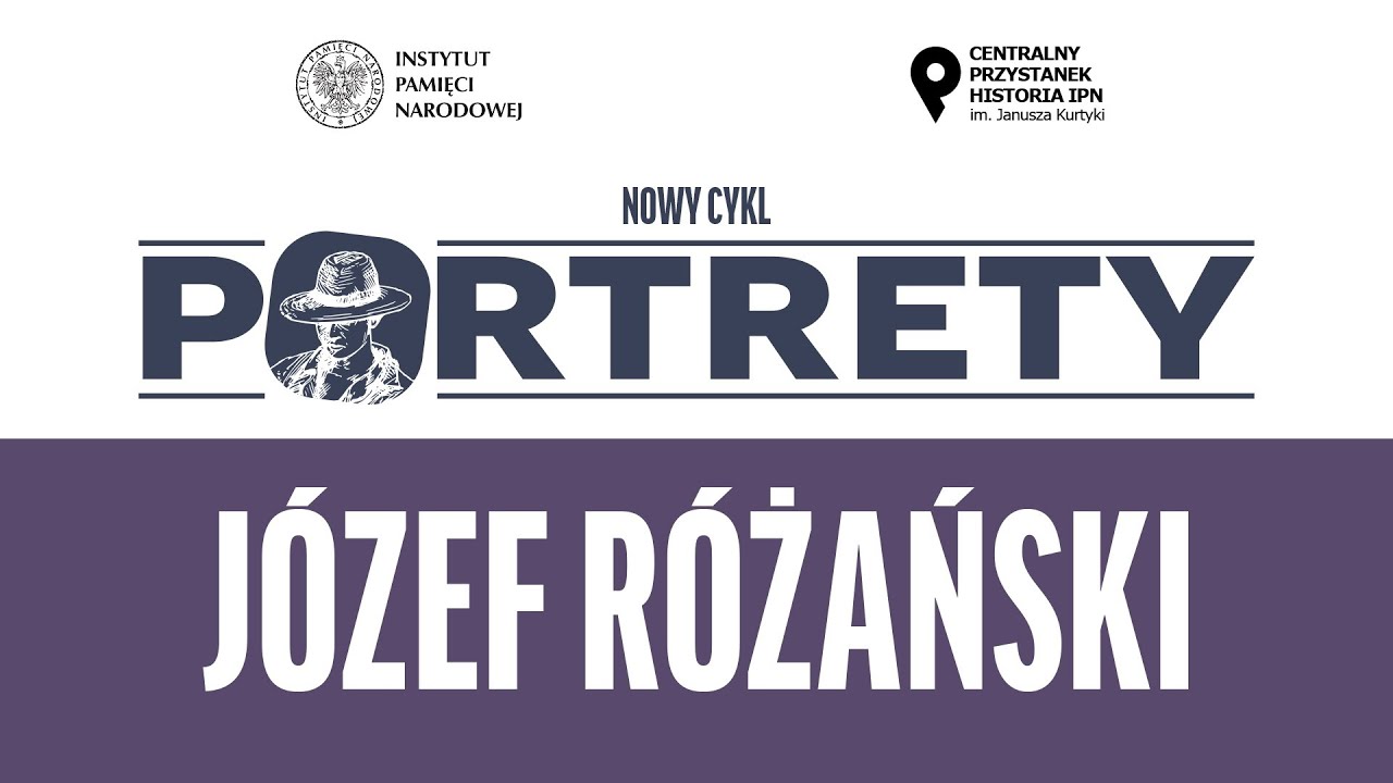 Józef Różański funkcjonariusz komunistycznej bezpieki – cykl Portrety odc. 4