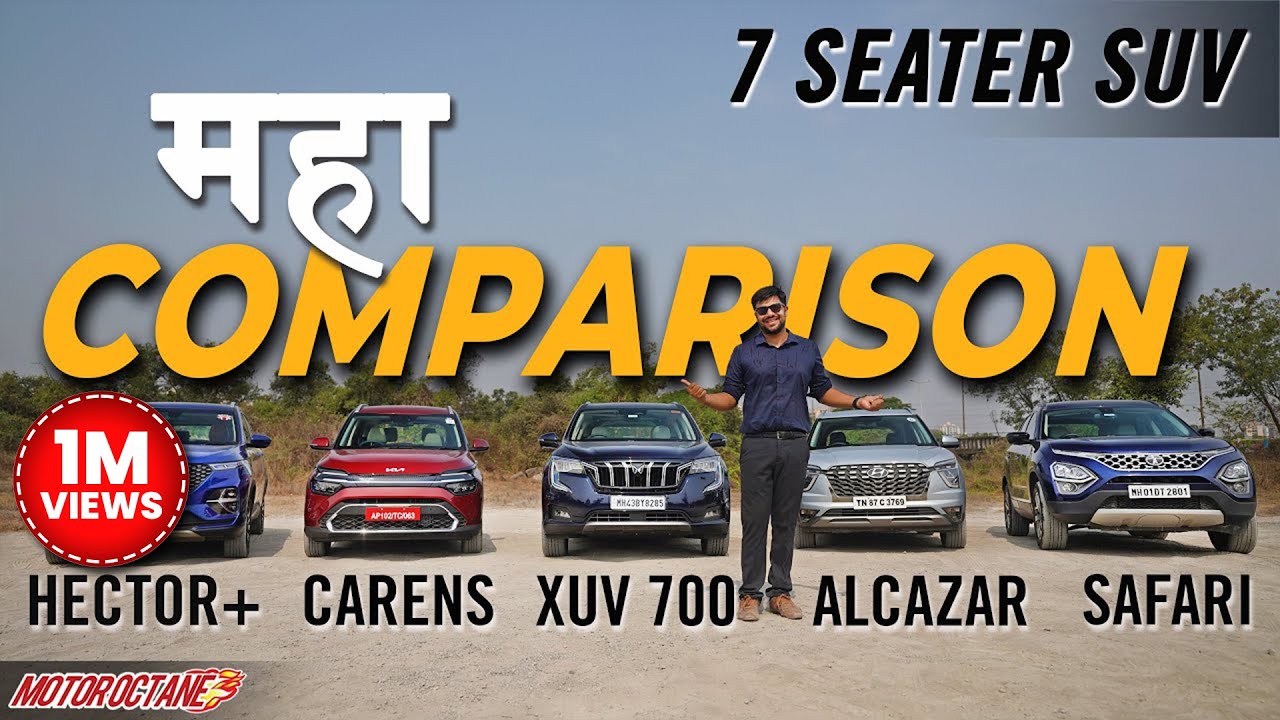 Kia Carens vs Mahindra XUV700 vs Tata Safari vs MG Hector+ vs Alcazar