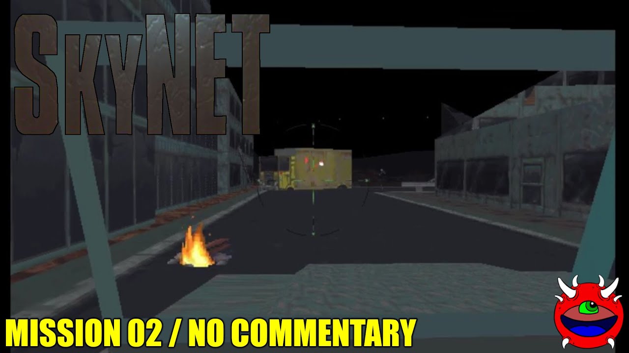 The Terminator: SkyNET - Mission 2 - No Commentary