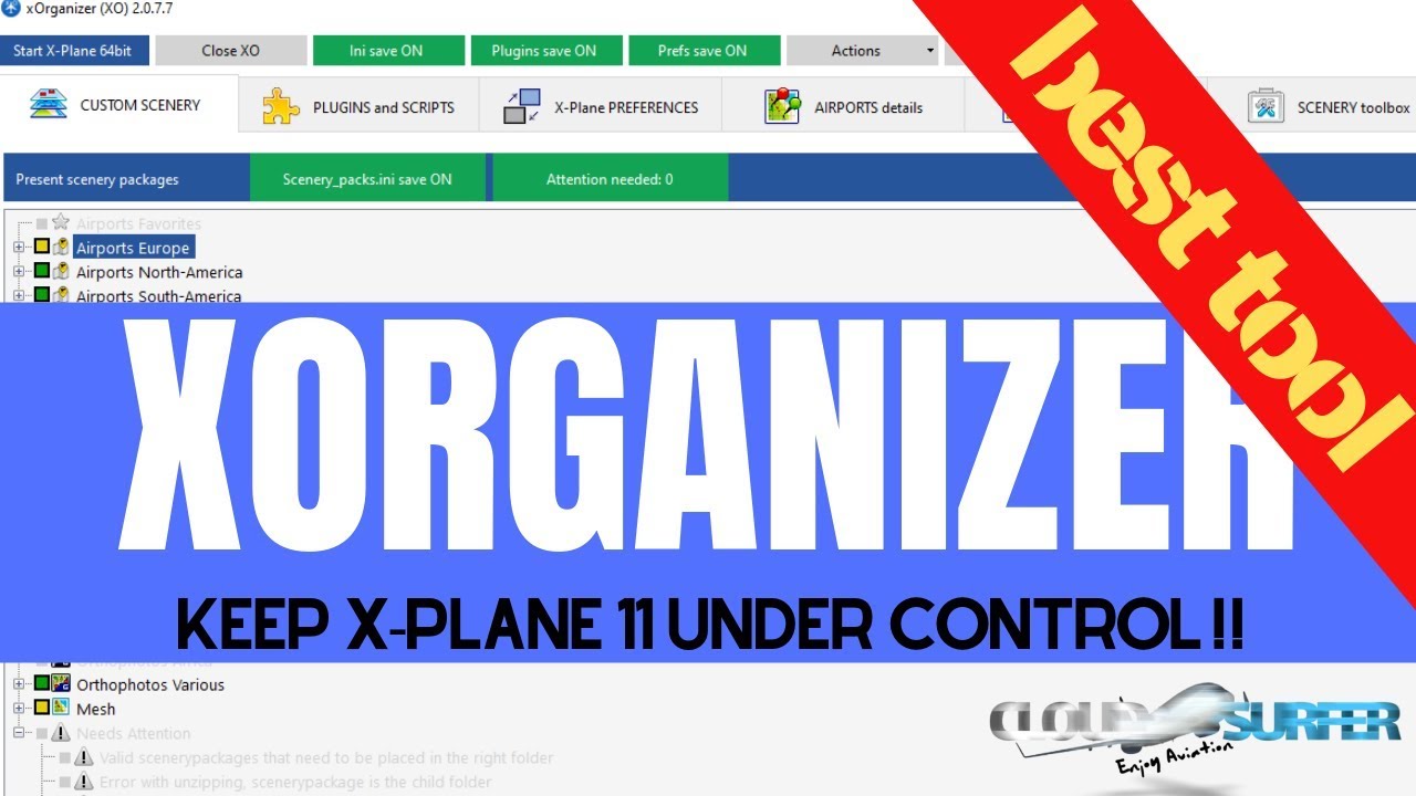 BEST TOOL FOR X-PLANE 11 - Xorganizer Tutorial & presentation