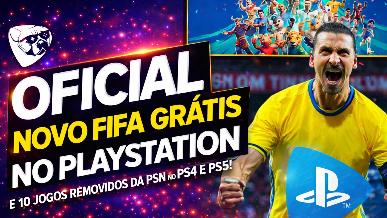 OPA! NOVO FIFA GR&Aacute;TIS PSEMPRE NO PLAYSTATION! E 10 JOGOS REMOVIDOS Da PSN No PS4 e PS5!