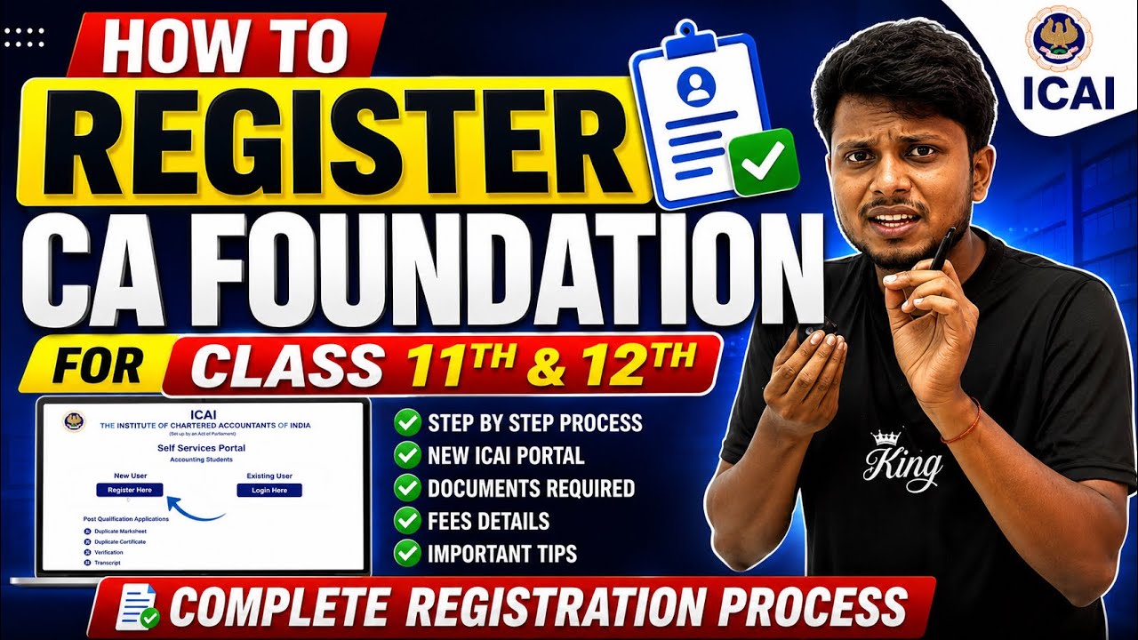 How to Register for CA Foundation After Class 11 & 12 | Complete Registration Process | Live Demo