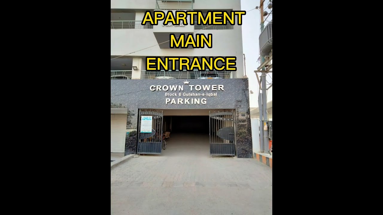 CROWN TOWER APARTMENT BLOCK 6  GULSHAN-E-IQBAL KARACHI