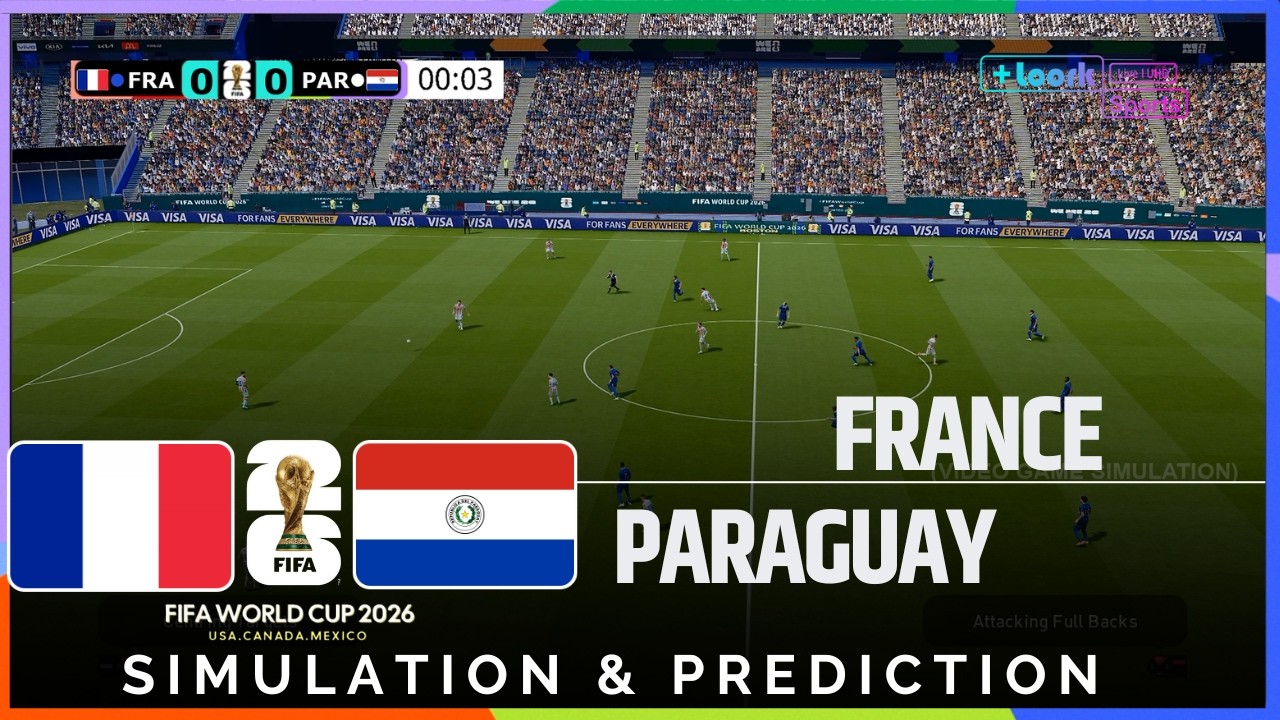 ⚽ France vs Paraguay | 2026 FIFA World Cup | Realistic Simulation and Prediction (Gameplay)