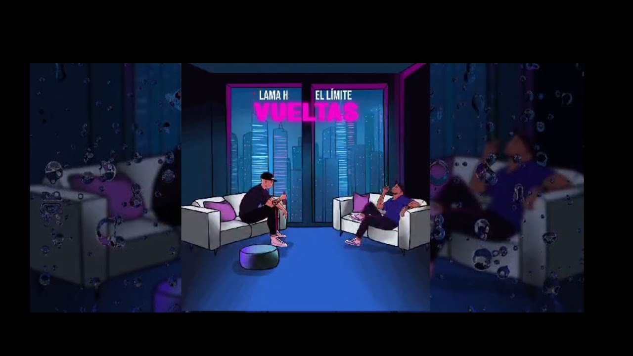 Lama H Ft El Limite - Dando Vueltas  ( Videoliric Oficial )