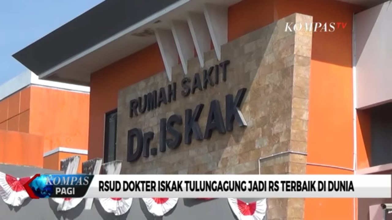 RSUD Dr. Iskak Tulungagung Jadi RS Terbaik di Dunia