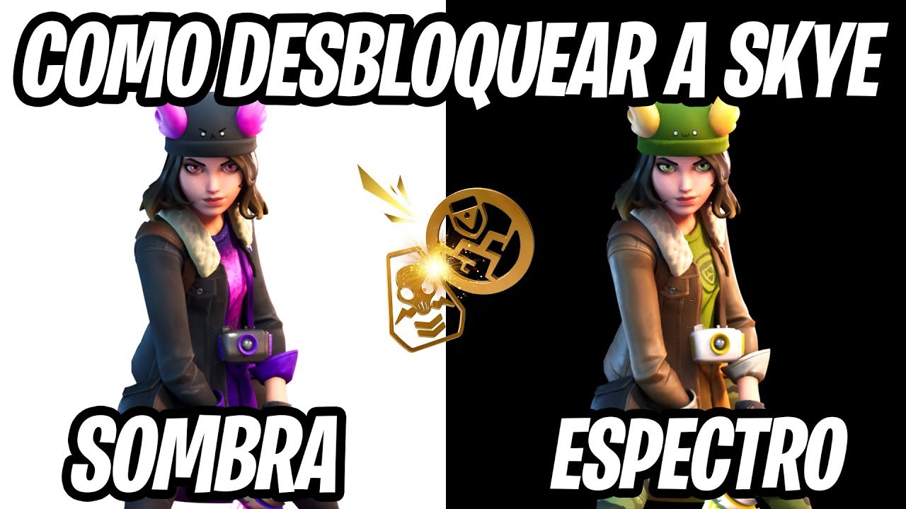 COMO FAZER O DESAFIO e LIBERAR A SKYE SOMBRA ou ESPECTRO - Fortnite