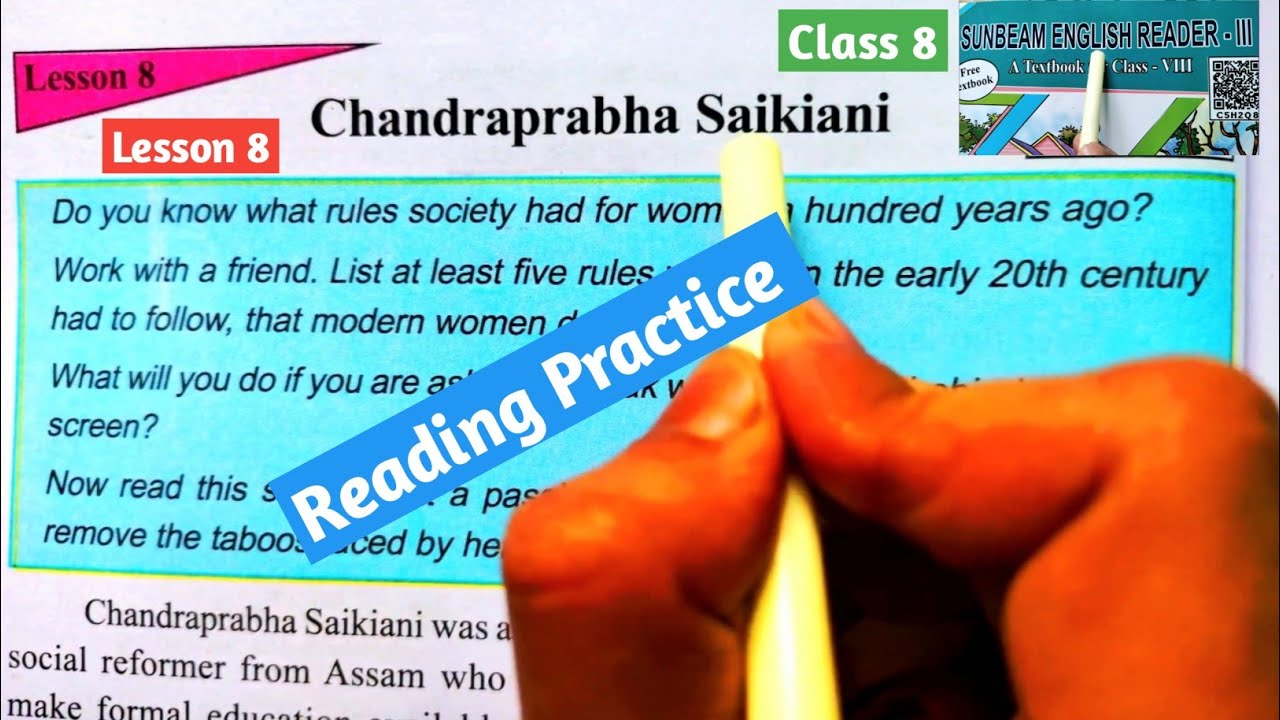 Chandraprabha Saikiani - Lesson 8 - Class 8 English Textbook Sunbeam-3 - Reading practice