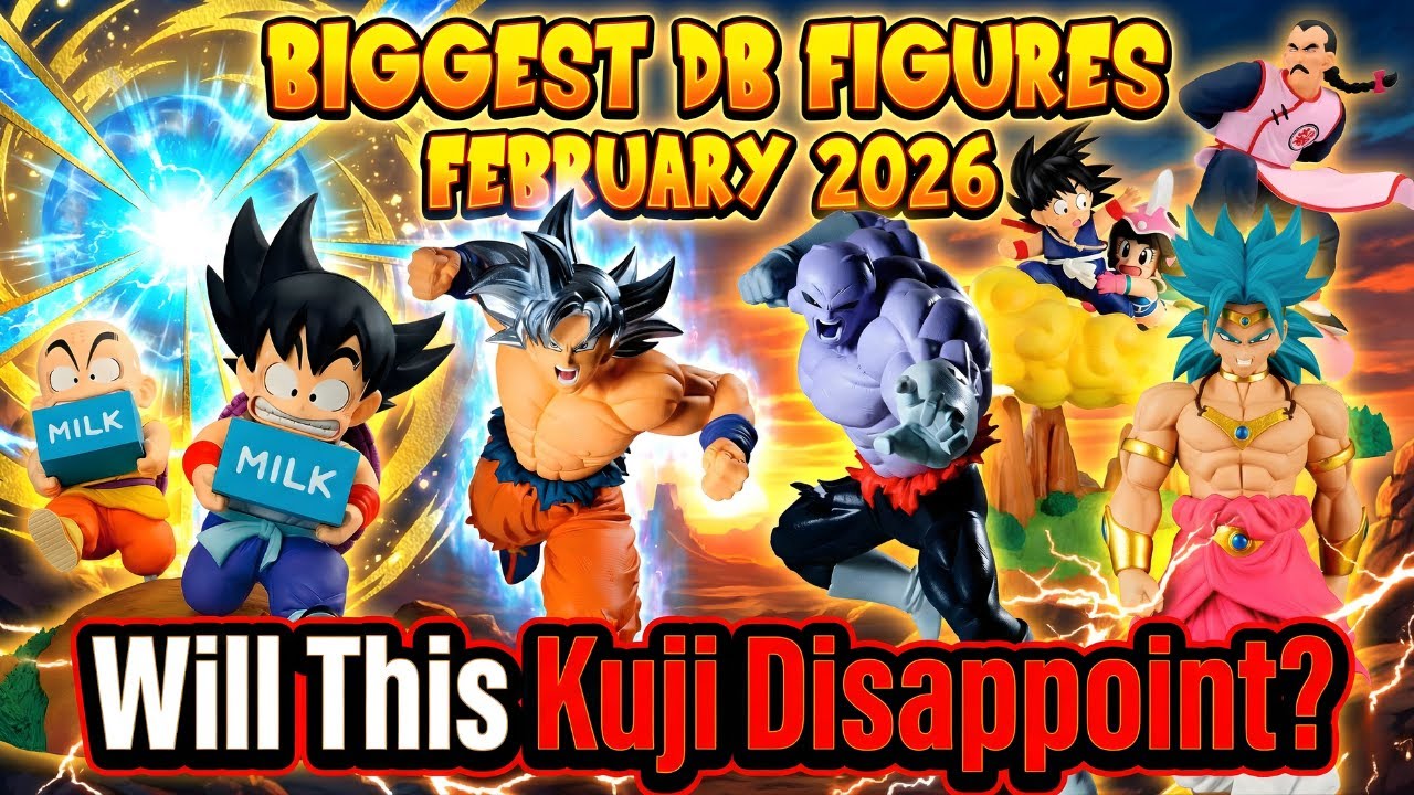 THE BIGGEST DRAGON BALL FIGURES RELEASING FEBRUARY 2026!