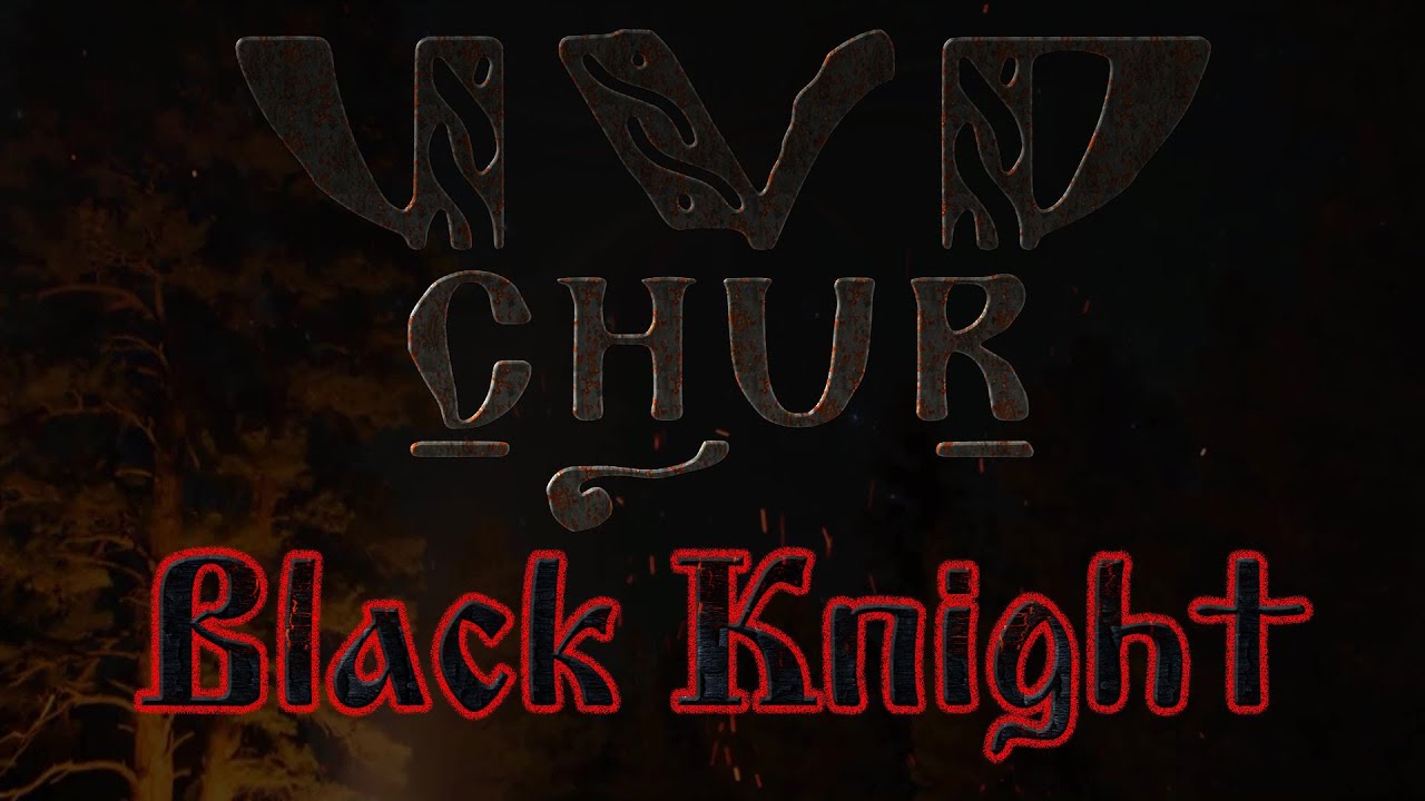 CHUR - Black Knight | Folk Metal