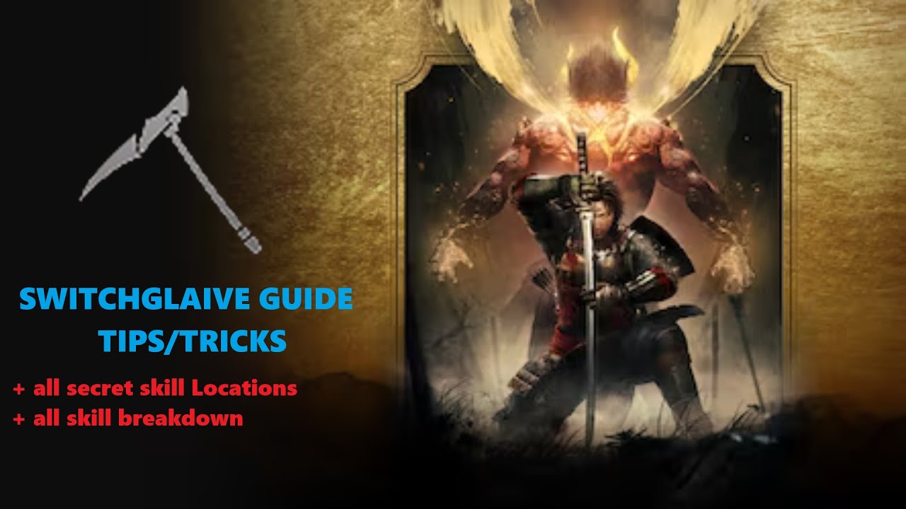 NIOH 2 SWITCHGLAIVE GUIDE + all secret skill locations