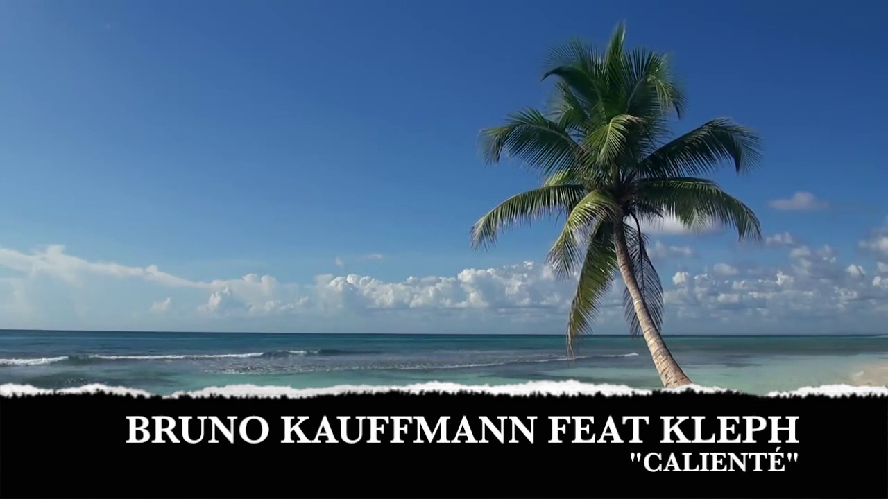 BRUNO KAUFFMANN FEAT KLEPH 