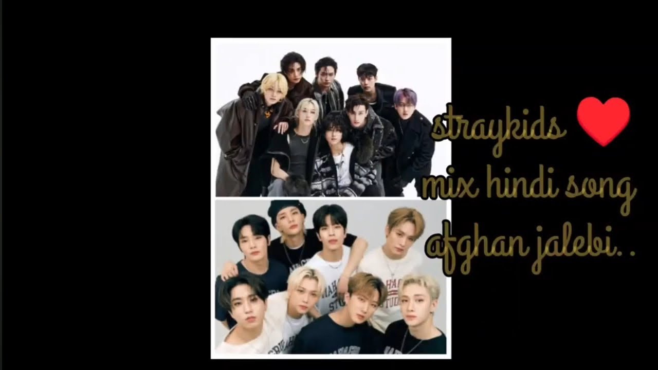 #straykids #skz #hindisong #afghanjalebi #jyp #fypシ゚viral #kpop #stay #mixhindisong #trend #growth 