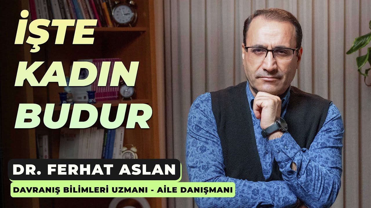 İŞTE KADIN BUDUR!