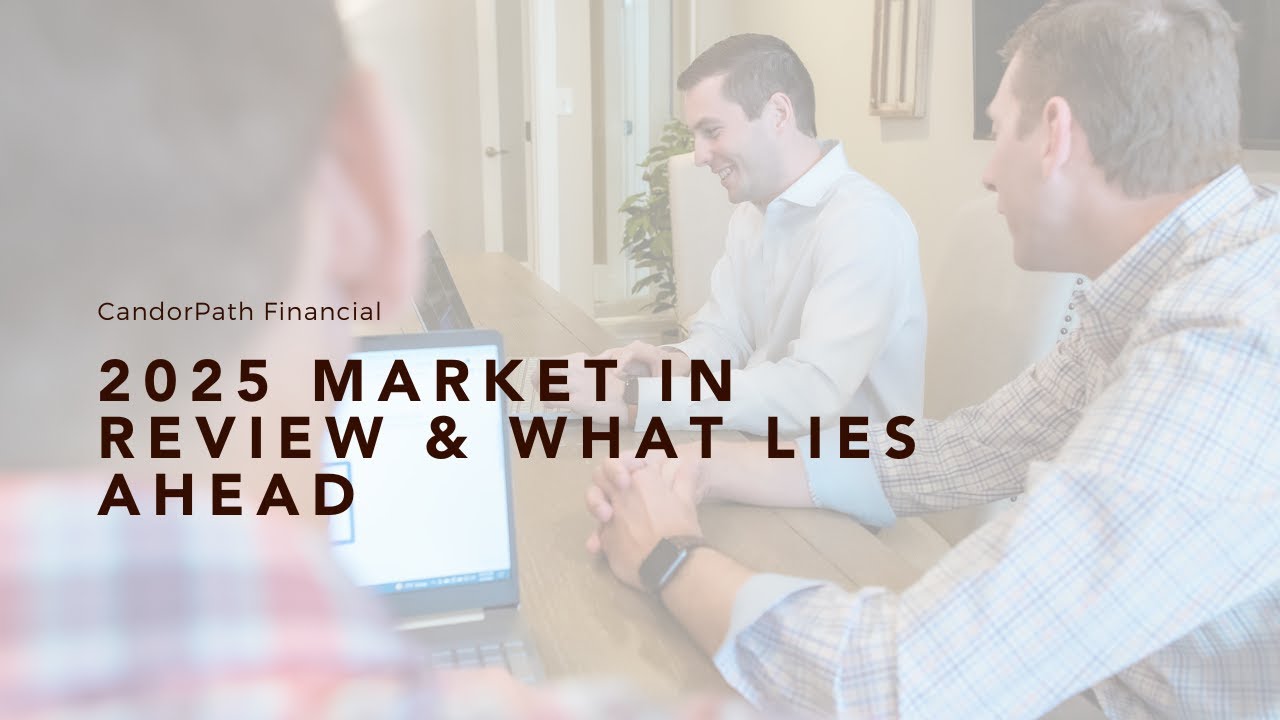 2025 Market in Review & What Lies Ahead