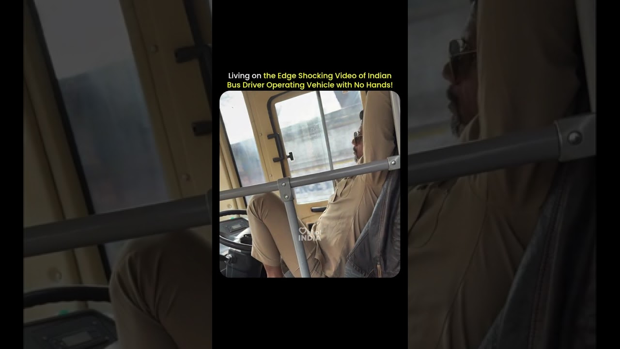 Living on the edge! Shocking video of Indian bus driver operating vehicle with no hands! 😱🚫 #shorts