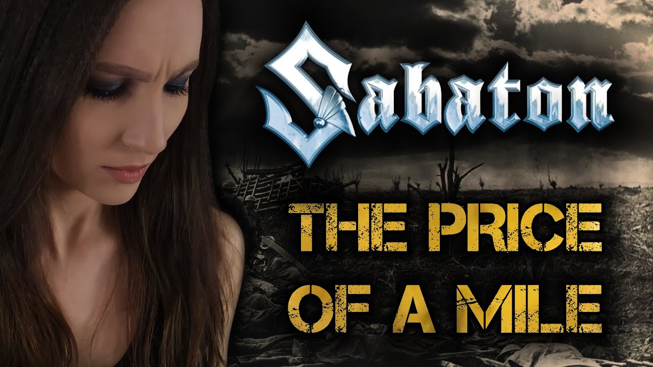 ANAHATA – The Price of a Mile [SABATON Cover]