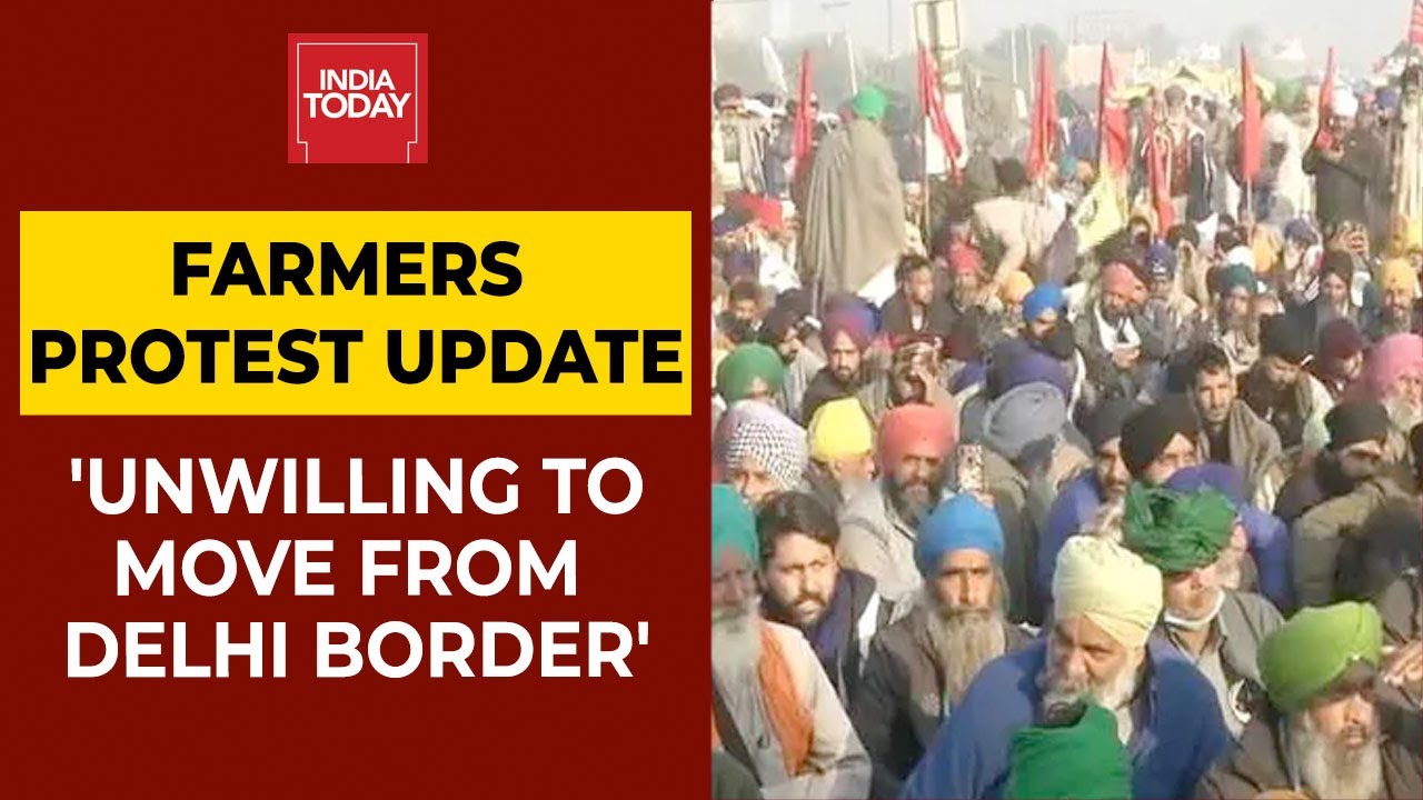 Farmers Protest Live Updates: Protesting Farmers Refuse To Move From Delhi Border | India Today