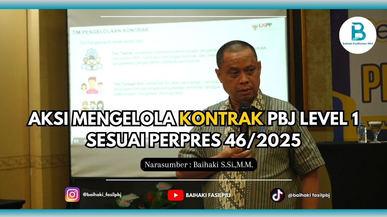 Aksi Mengelola Kontrak PBJ level 1 sesuai Perpres 46/2025 #fyp #fypage #pengadaanbarangjasa #kontrak