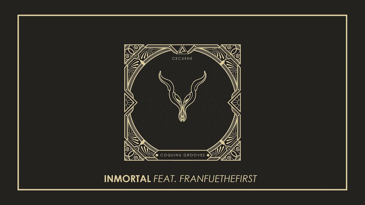 5. Cecuene feat. Franfuethefirst - Inmortal (prod. Samubeat)