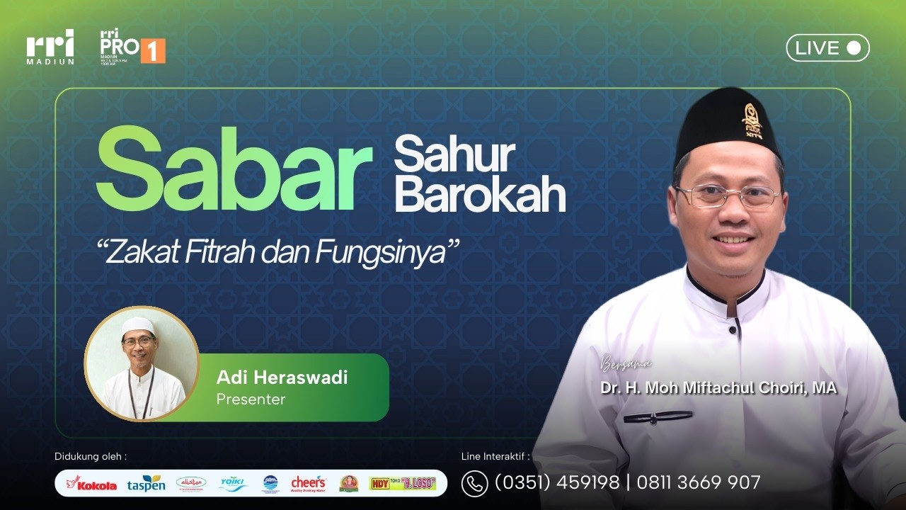 SABAR (SAHUR BAROKAH) - ZAKAT FITRAH DAN FUNGSINYA
