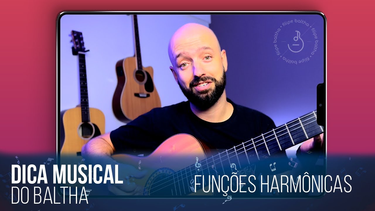Funções Harmônicas - Tônica, Dominante e Subdominante