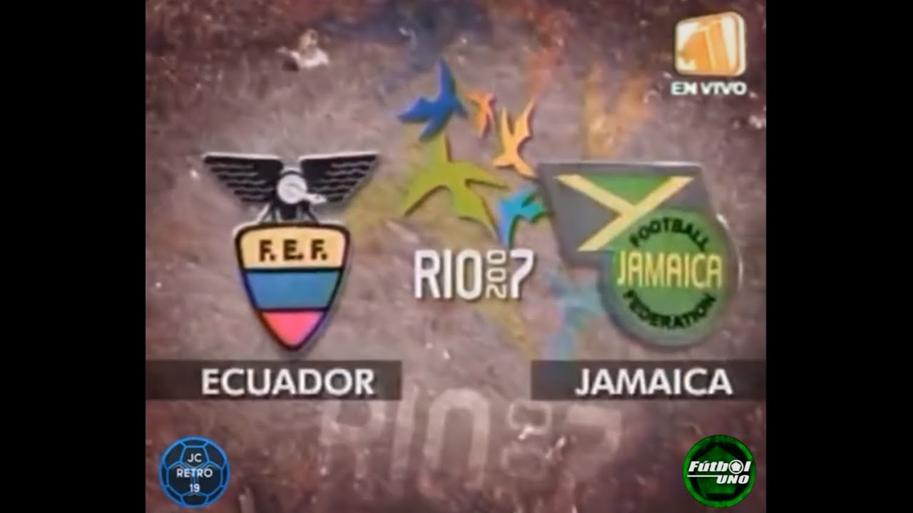 ECUADOR 2-1 JAMAICA FINAL JUEGOS PANAMERICANOS RÍO 2007 FÚTBOL SUB-17 y 21 (MASCULINO) Canal Uno