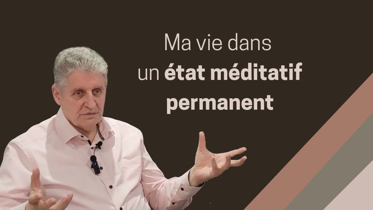 Ma vie dans un état méditatif permanent : la clé du Sahaj Samadhi