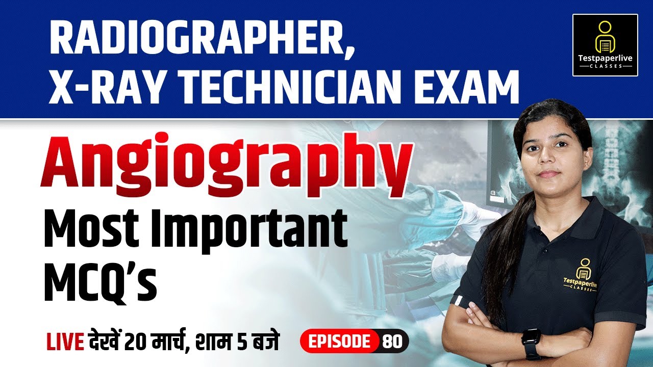 Angiography || Radiographer & X-Ray Technician Class | DRT 1st & 2nd Class || by Damini Ma'am