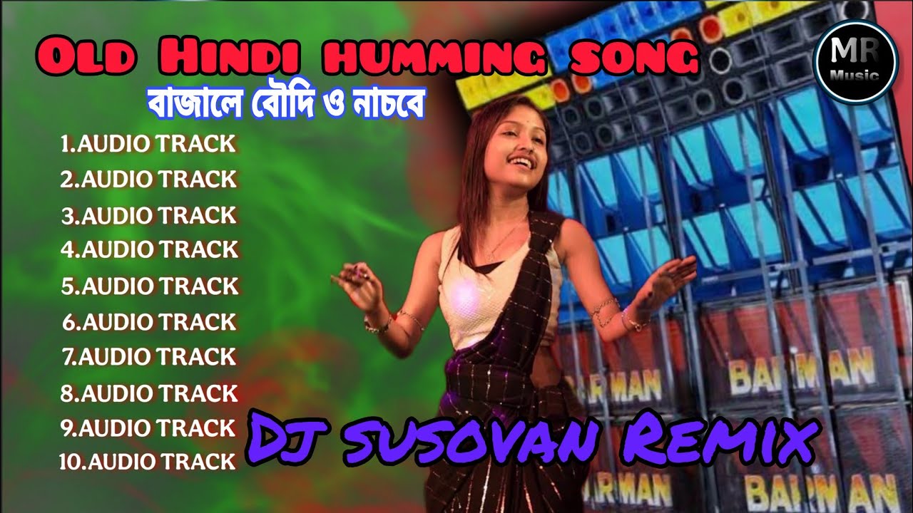 ●Old Hindi Hamming Song | Top 1o Best Hindi | @Susovan Remix | Mr Music Studio| @mr music studio●