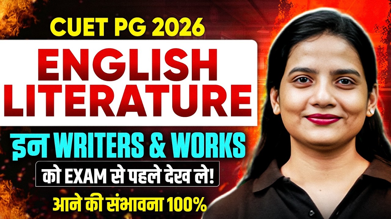 CUET PG English Literature | CUET PG English Writer's & Work's | CUET PG English 2026 Classes