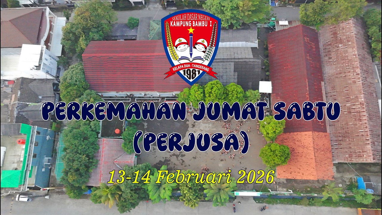 PERKEMAHAN JUMAT SABTU (PERJUSA)