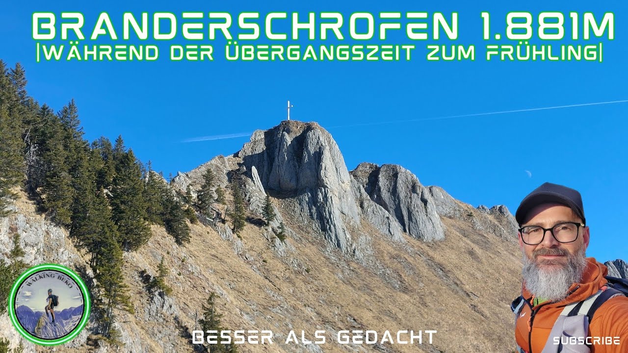 Der Branderschrofen 1.881m | Besteigung w&auml;hrend der &Uuml;bergangszeit zum Fr&uuml;hling |