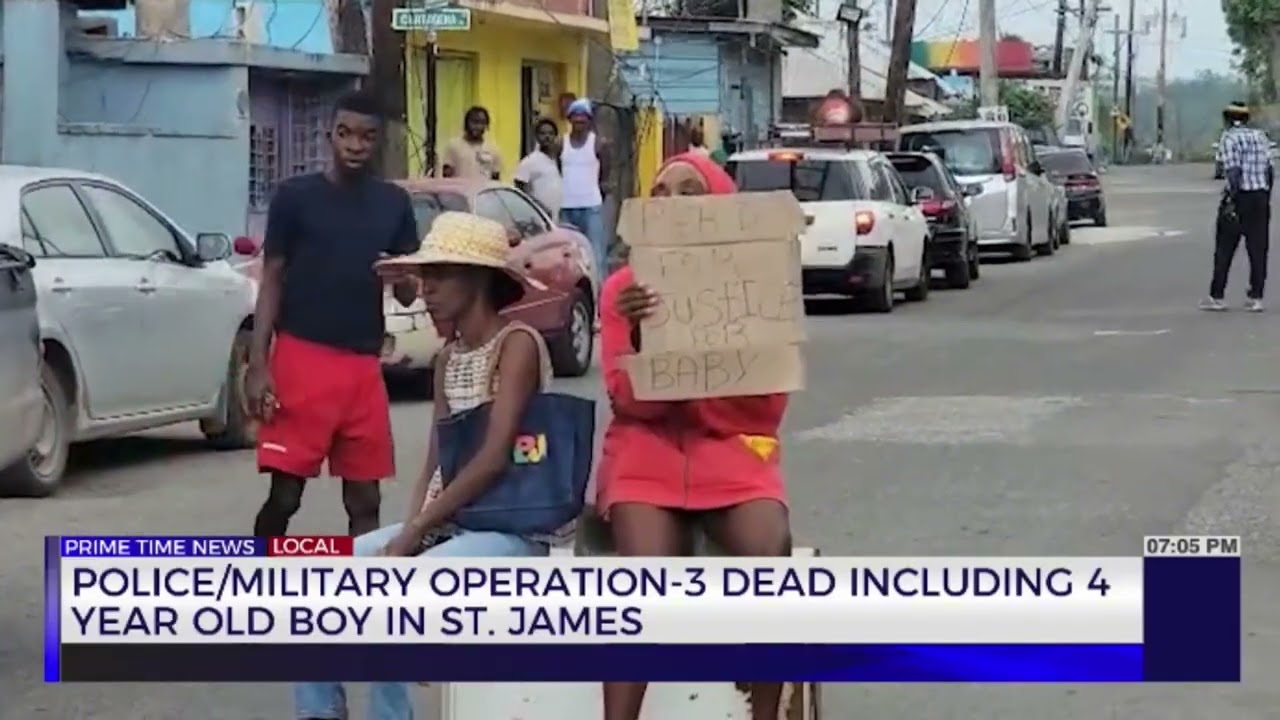 Police/ Military Operation-3 Dead Including 4 Year Old Boy in St. James | TVJ News