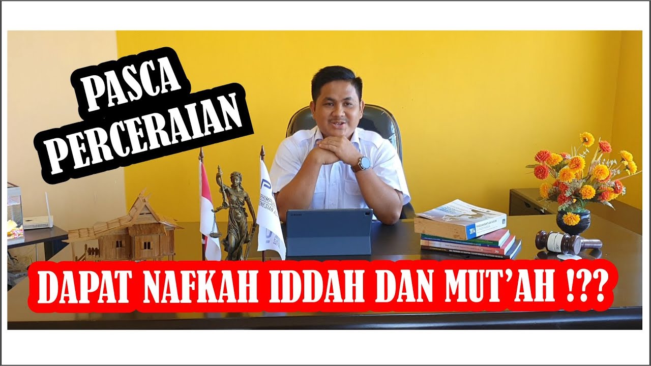PASCA PERCERAIAN DAPAT NAFKAH IDDAH DAN MUT'AH !??