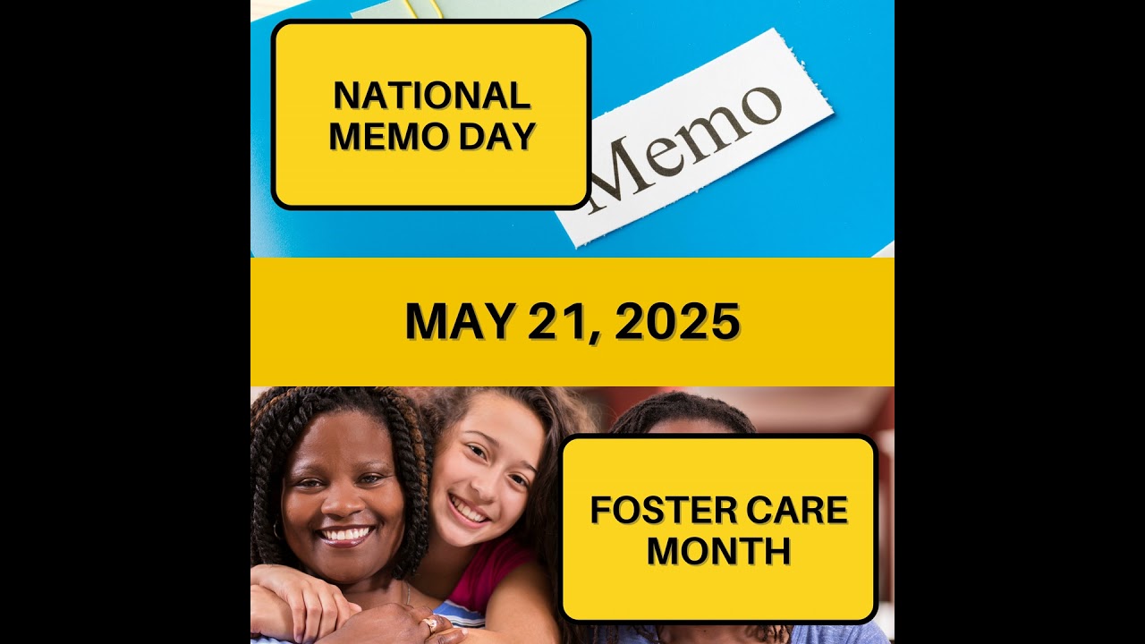 National Memo Day & National Foster Care Month