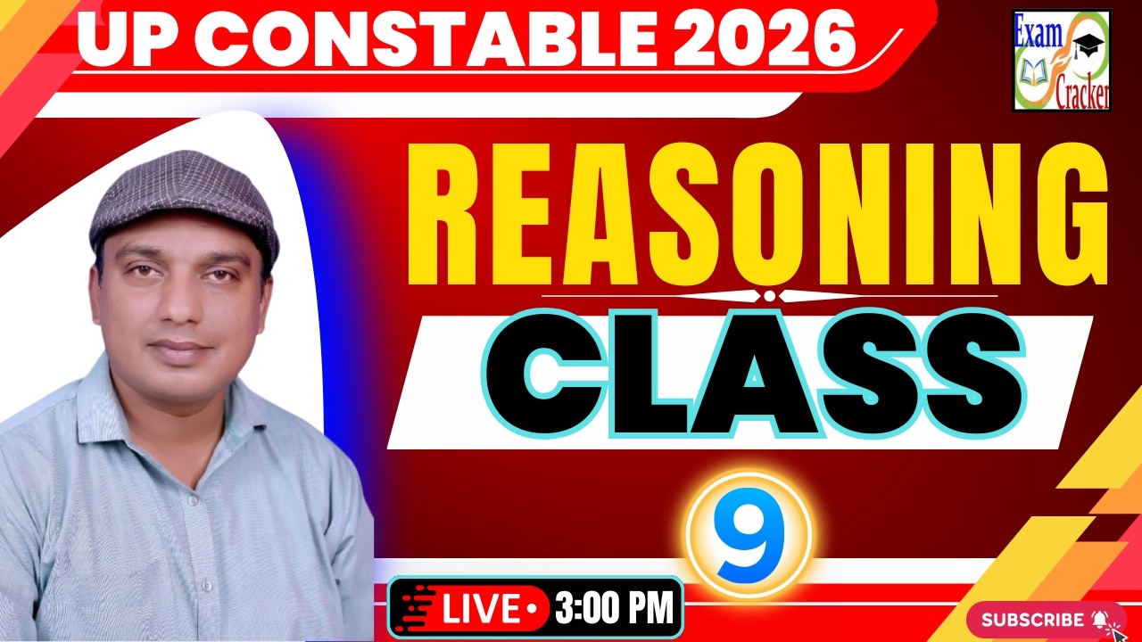 UP  CONSTABLE 2026 REASONING CLASSES |  Complete REASONING Preparation | REASONING Class