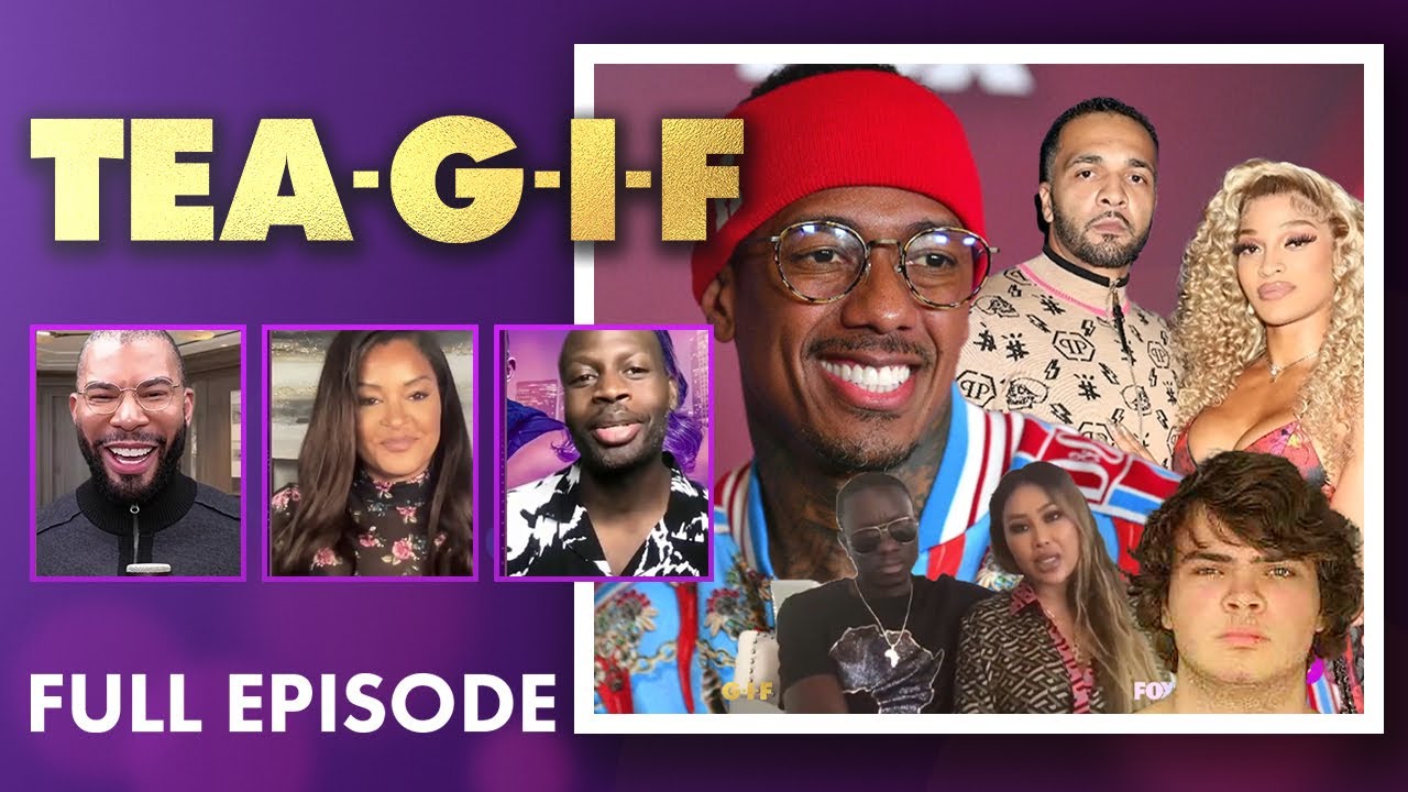 Amber Ali Retracts Lawsuit, Nick Cannon Plans Vasectomy and MORE! | Tea-G-I-F Full Episode