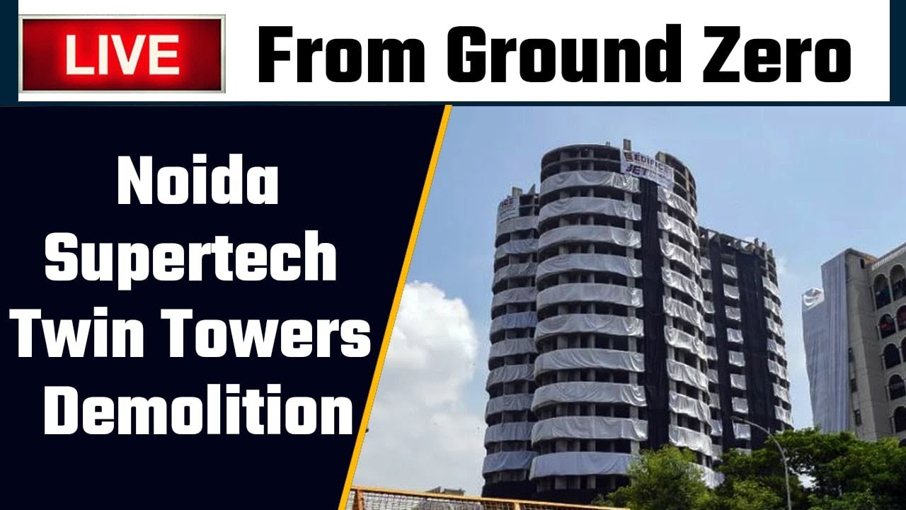 Supertech Twin Tower demolition live from Noida, Watch | Oneindia News | *Live
